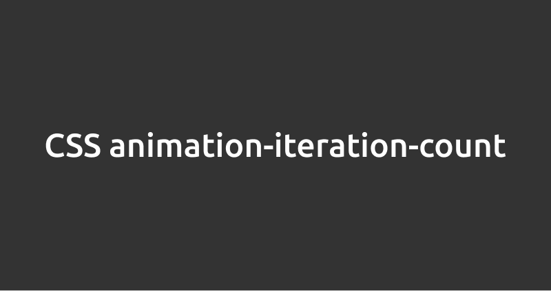 CSSanimation-iteration-count