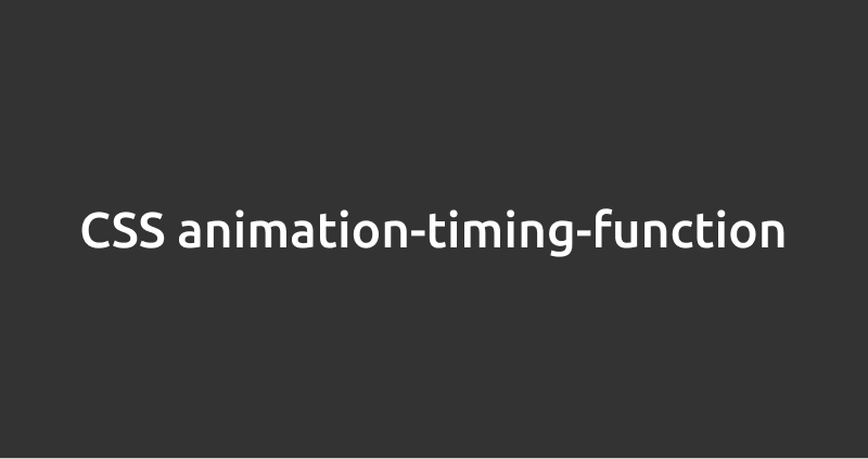CSS animation-timing-function