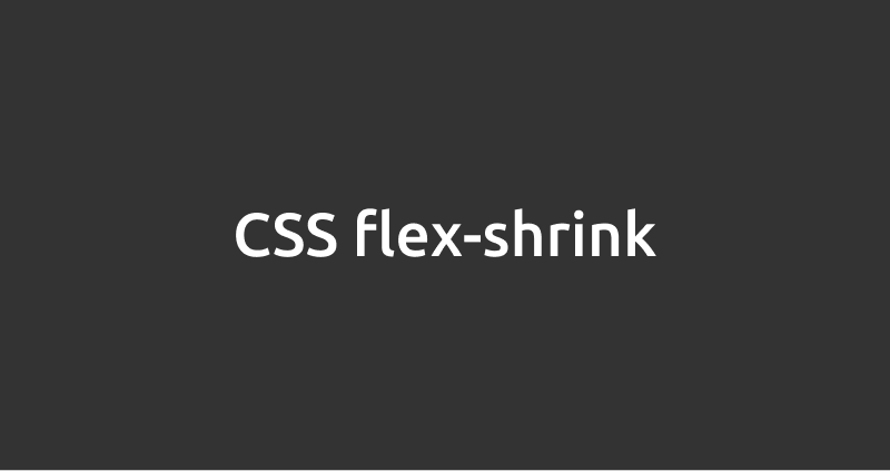 CSS flex-shrink