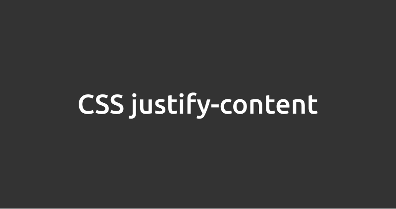 CSS justify-content